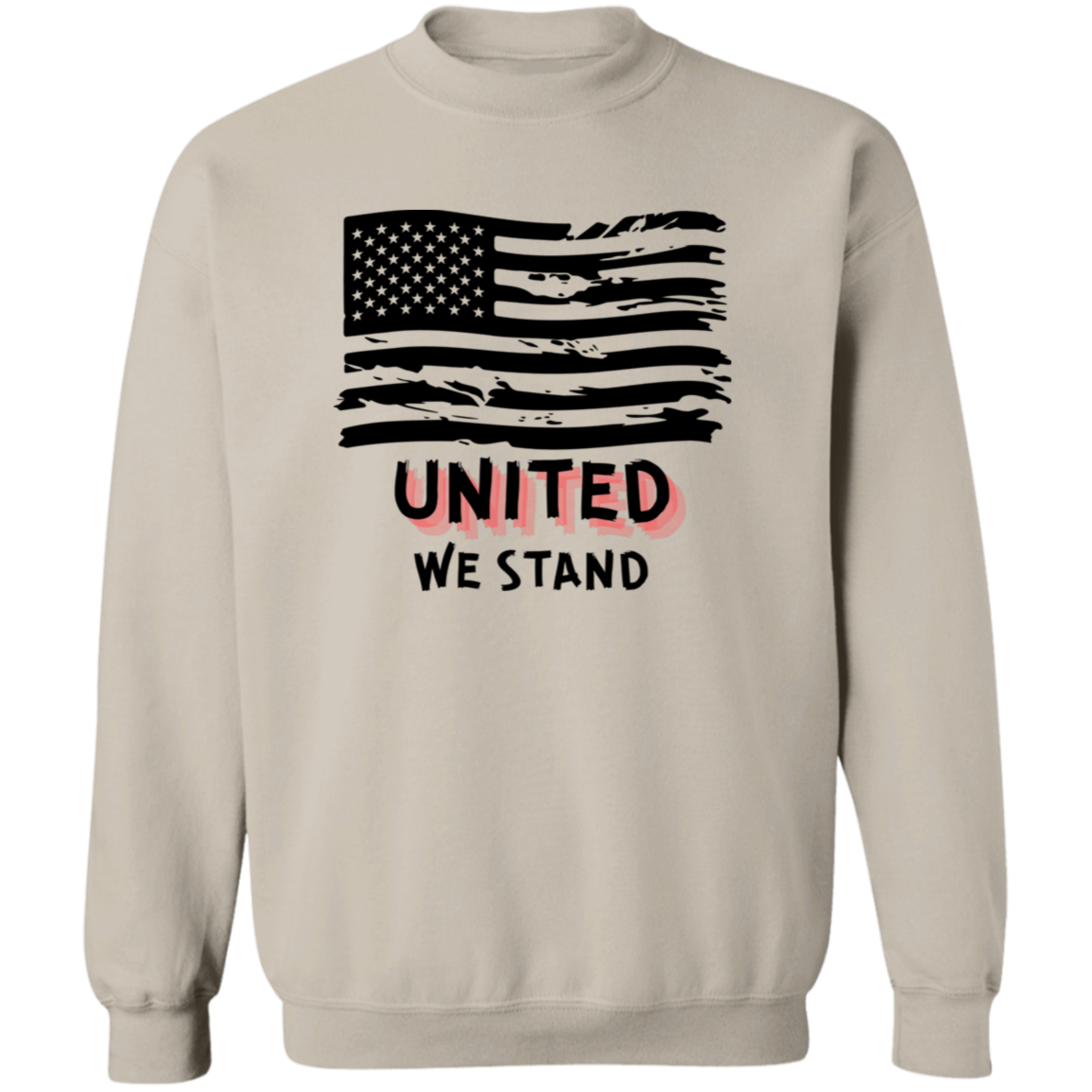 United We Stand ~ T-Shirt | Sweatshirt | Hoodie