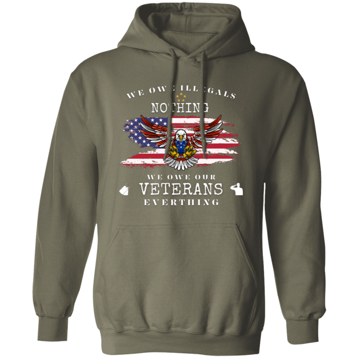 We Owe Illegals Nothing ~ T-Shirt | Sweatshirt | Hoodie