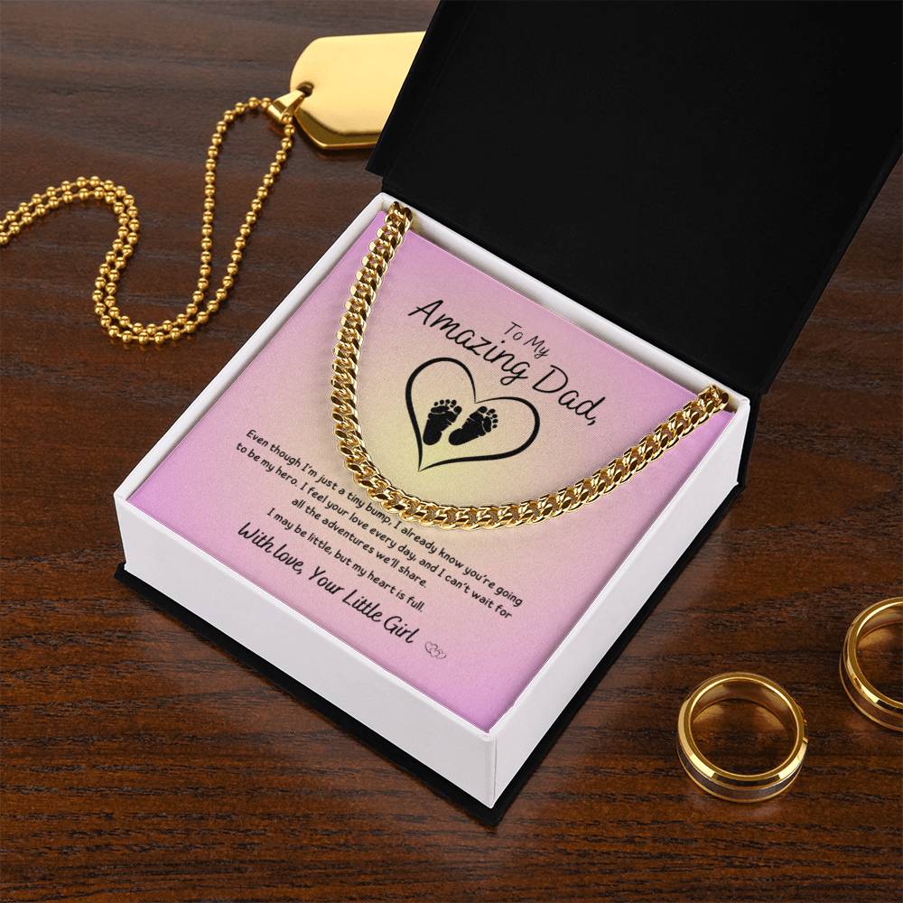 From Baby Girl - To My Amazing Dad ~ Cuban Link Necklace