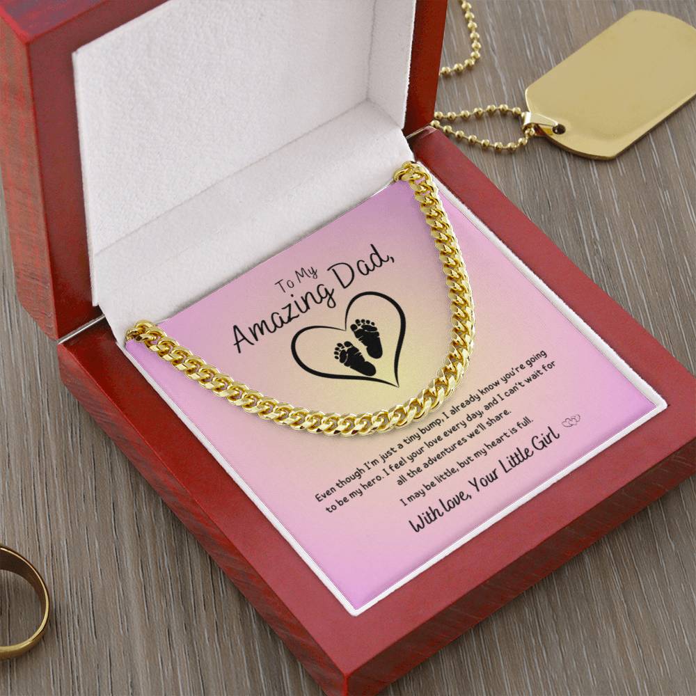 From Baby Girl - To My Amazing Dad ~ Cuban Link Necklace