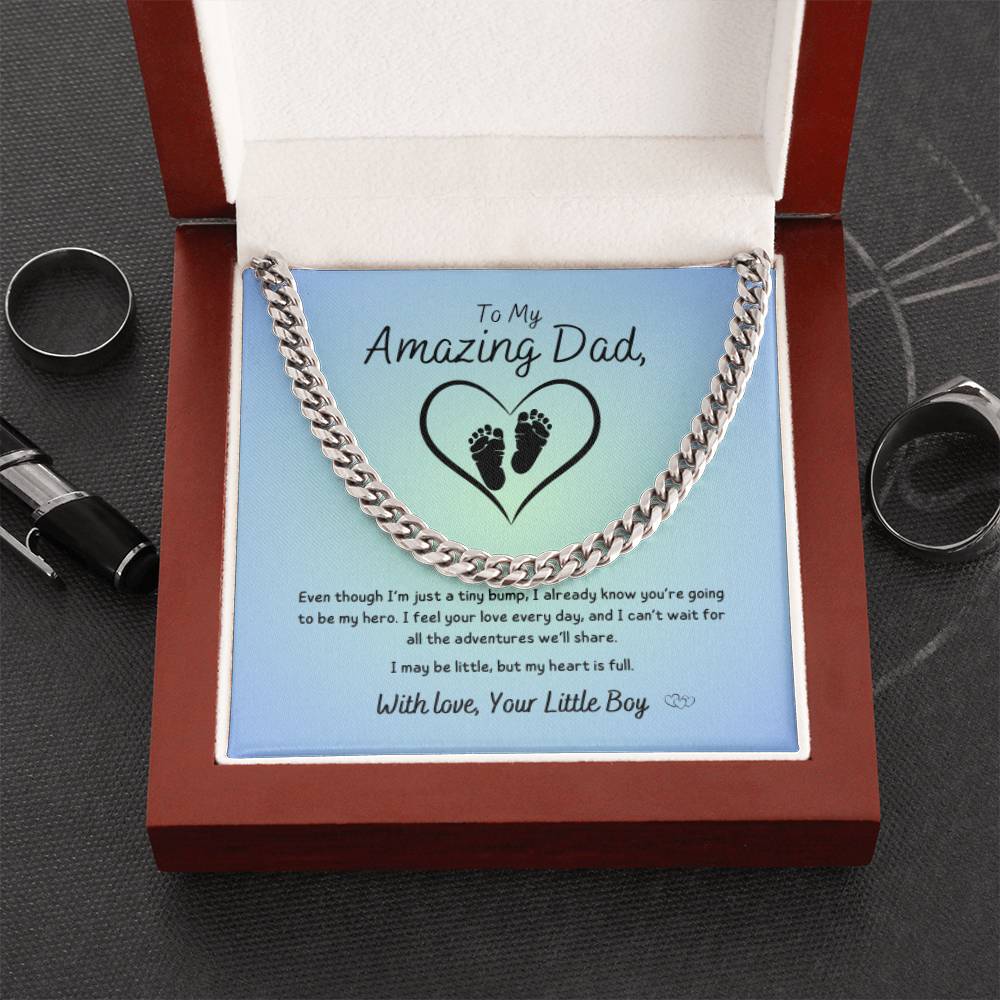From Baby Boy - To My Amazing Dad ~ Cuban Link Necklace