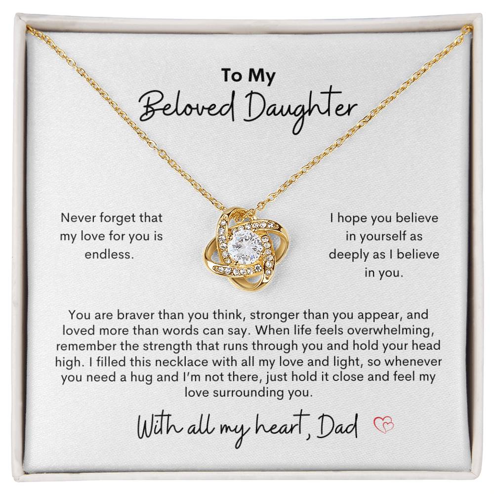 To My Beloved Daughter ~ Love Knot Necklace
