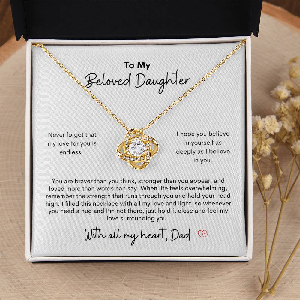 To My Beloved Daughter ~ Love Knot Necklace