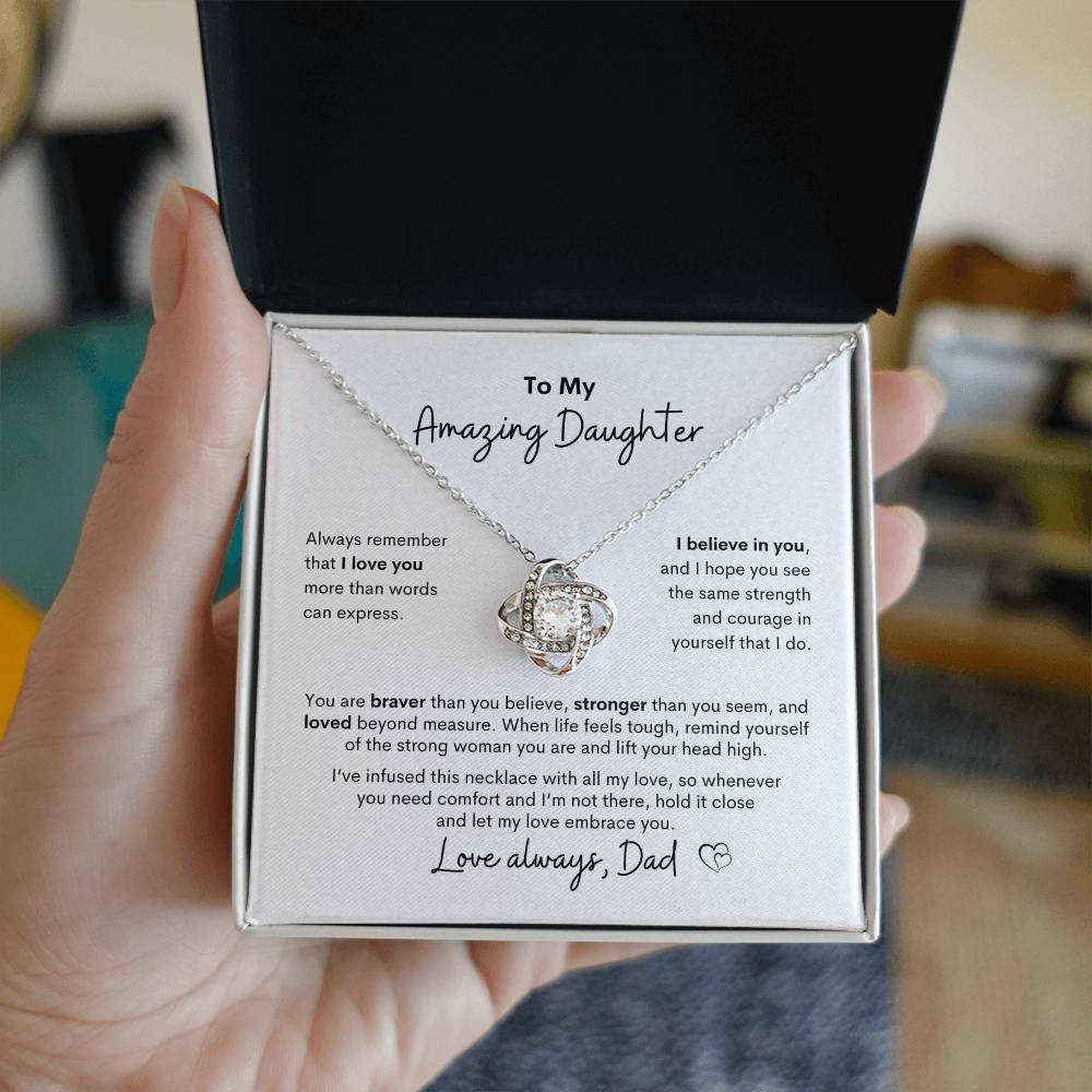 To My Amazing Daughter ~ Love Knot Necklace