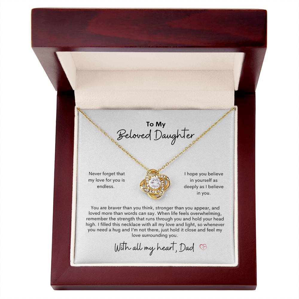 To My Beloved Daughter ~ Love Knot Necklace