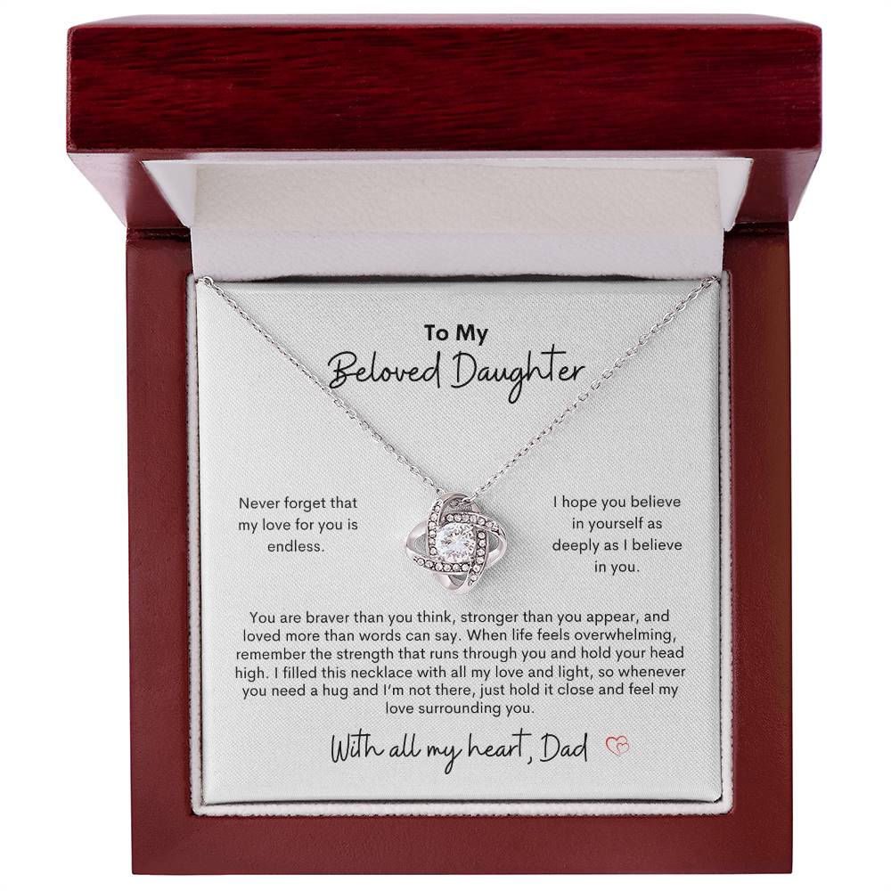 To My Beloved Daughter ~ Love Knot Necklace