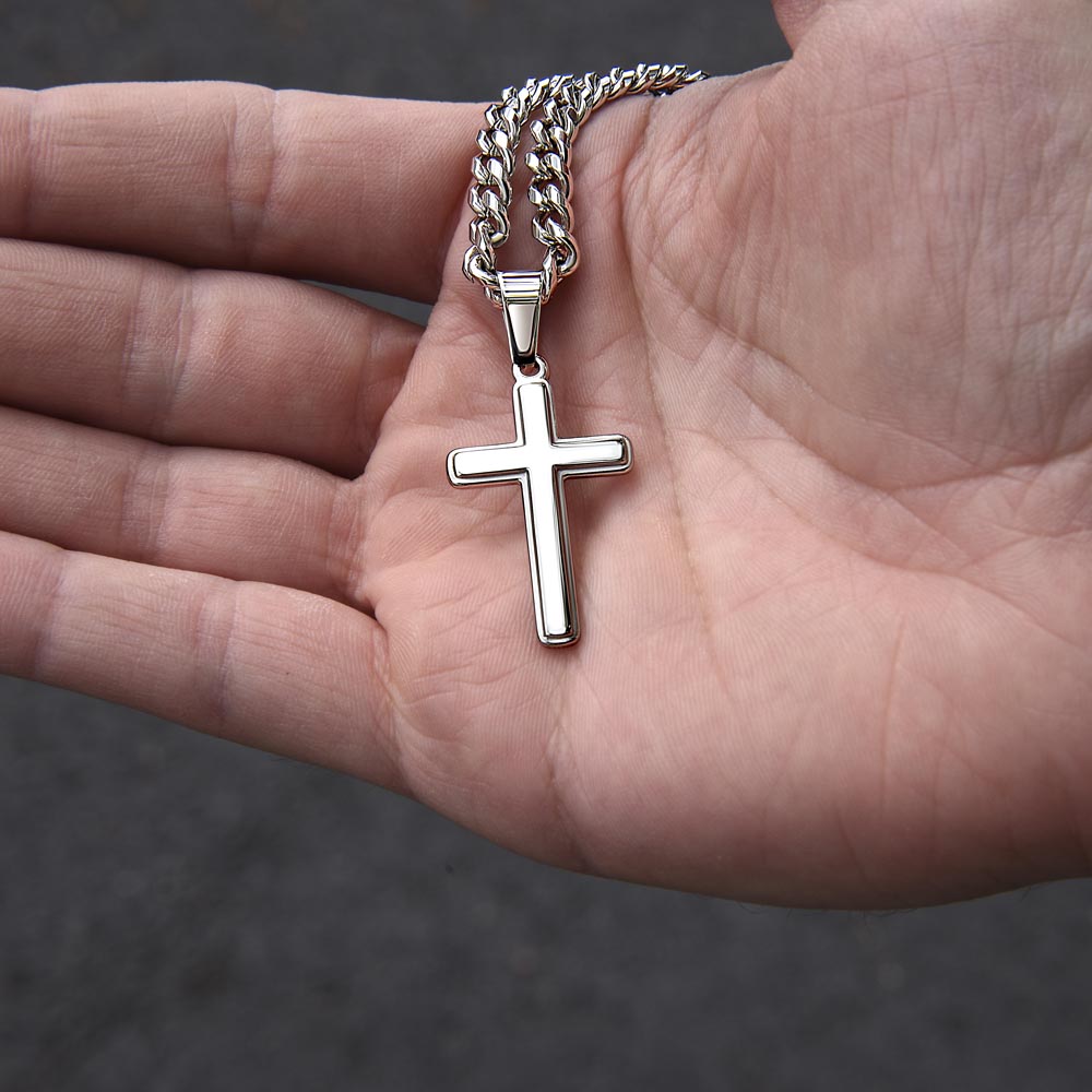 Baby - To My Daddy ~ Cuban Chain with Artisan Cross Necklace