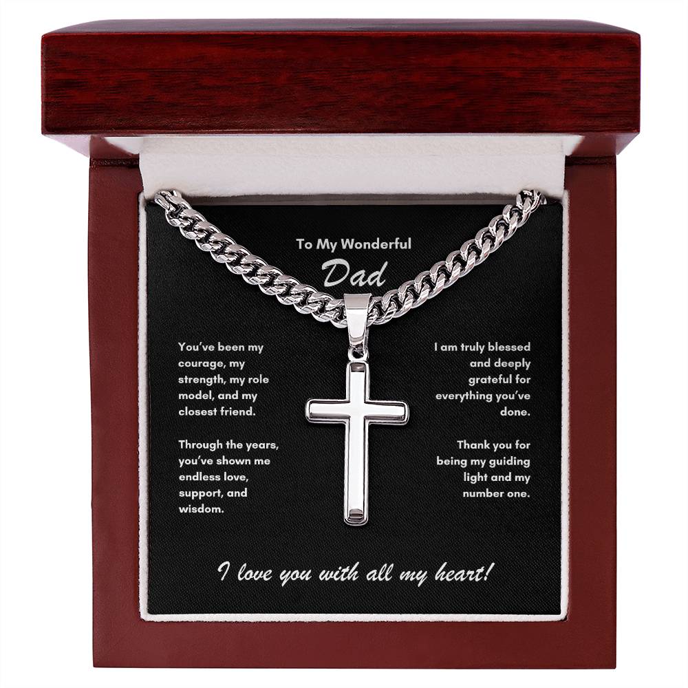 To My Wonderful Dad ~ Cuban Chain with Artisan Cross Necklace