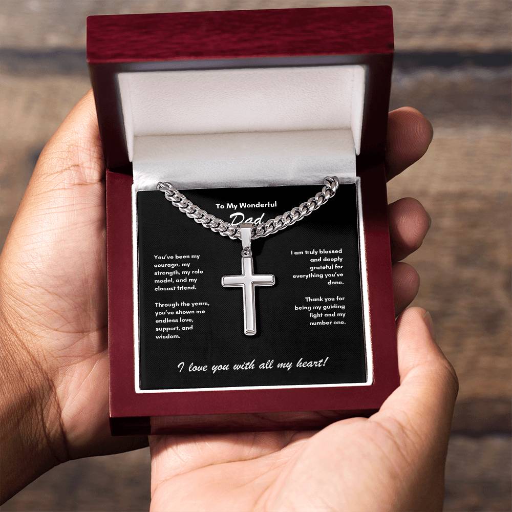 To My Wonderful Dad ~ Cuban Chain with Artisan Cross Necklace