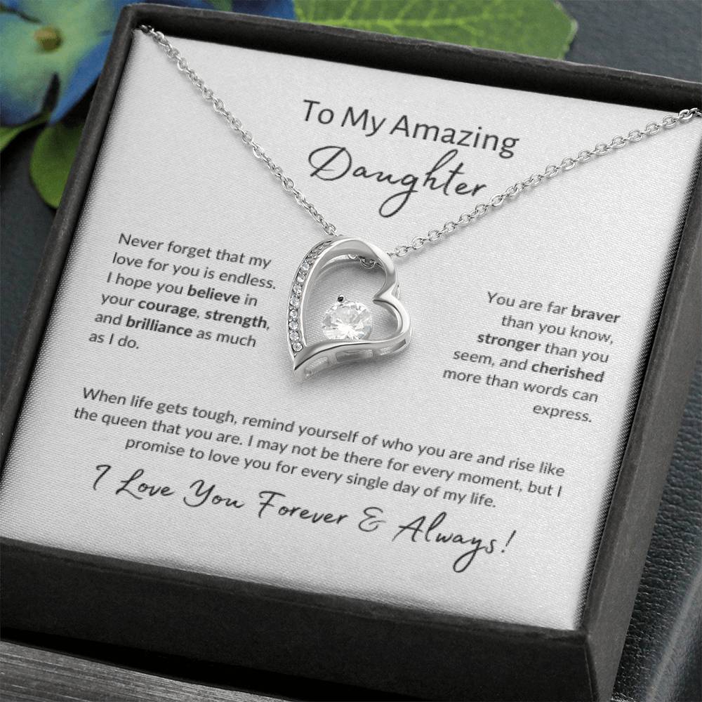 To My Amazing Daughter ~ Forever Love Necklace