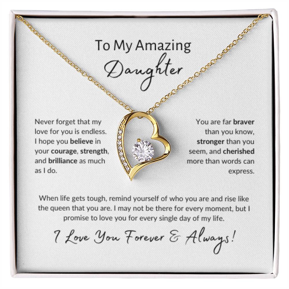 To My Amazing Daughter ~ Forever Love Necklace