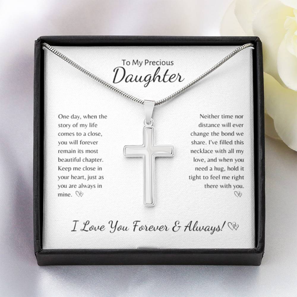 To My Precious Daughter ~ Stainless Steel Cross Necklace