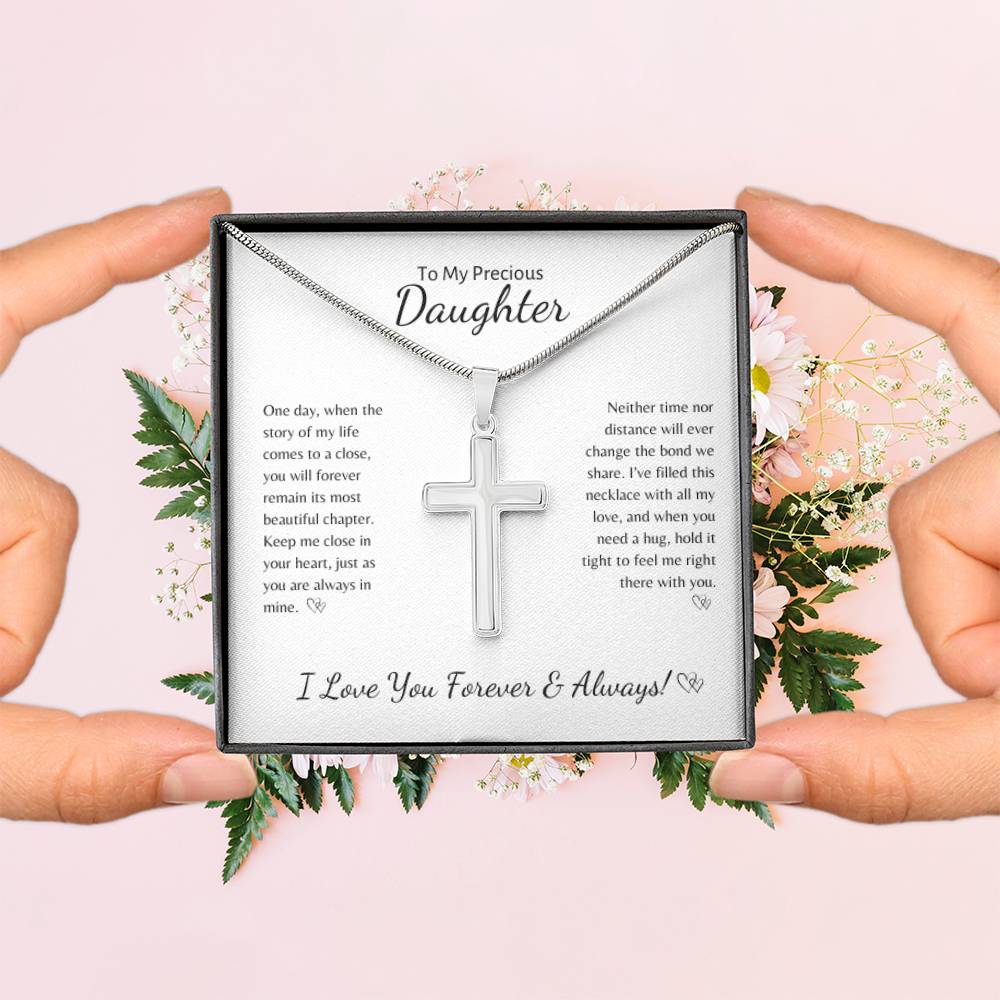 To My Precious Daughter ~ Stainless Steel Cross Necklace
