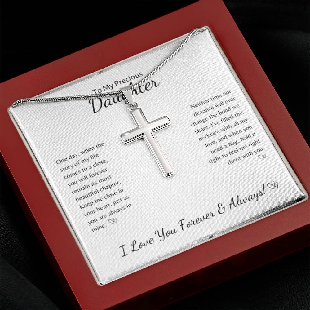 To My Precious Daughter ~ Stainless Steel Cross Necklace