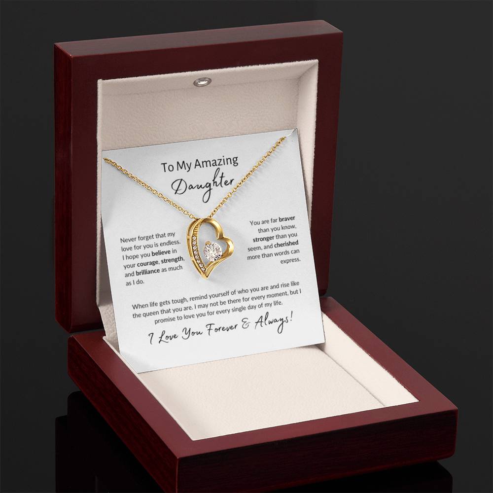 To My Amazing Daughter ~ Forever Love Necklace