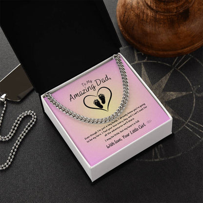 From Baby Girl - To My Amazing Dad ~ Cuban Link Necklace