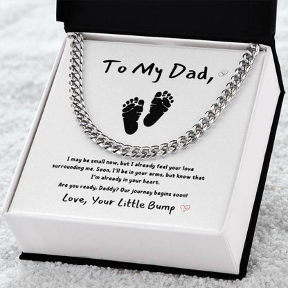 From Baby - To My Dad ~ Cuban Link Chain