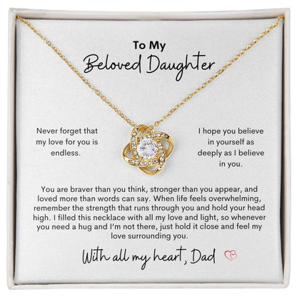 To My Beloved Daughter ~ Love Knot Necklace
