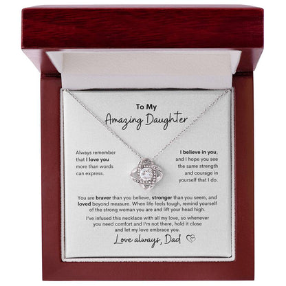 To My Amazing Daughter ~ Love Knot Necklace
