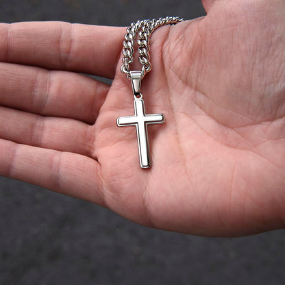 Baby - To My Daddy ~ Cuban Chain with Artisan Cross Necklace