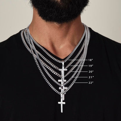 To My Amazing Dad ~ Cuban Chain with Artisan Cross Necklace