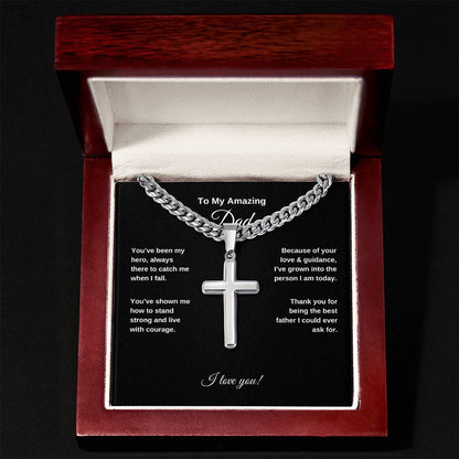 To My Amazing Dad ~ Cuban Chain with Artisan Cross Necklace