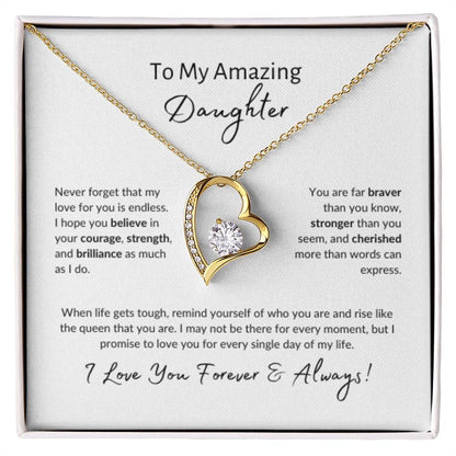 To My Amazing Daughter ~ Forever Love Necklace